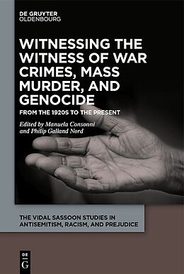 Livre Relié Witnessing the Witness of War Crimes, Mass Murder, and Genocide de 