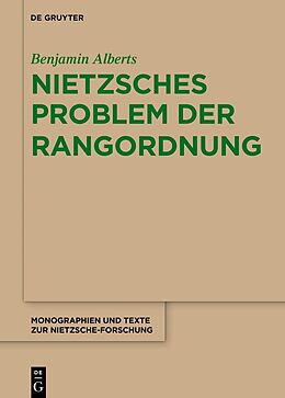 Fester Einband Nietzsches Problem der Rangordnung von Benjamin Alberts