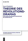 ePUB Theorie des Revolutionsdramas von Lars Friedrich