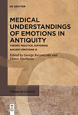 E-Book (pdf) Medical Understandings of Emotions in Antiquity von 