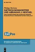 E-Book (pdf) Dietrich Bonhoeffer und Abraham J. Heschel von Philipp Mertens