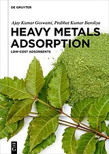 eBook (epub) Heavy Metals Adsorption de Ajay Kumar Goswami, Prabhat Kumar Baroliya