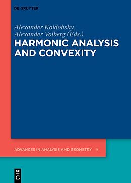E-Book (pdf) Harmonic Analysis and Convexity von 