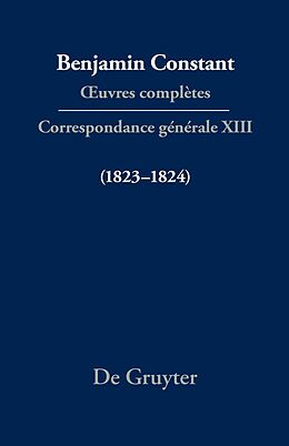 eBook (pdf) Benjamin Constant: uvres complètes. Correspondance générale / Correspondance générale 18231824 de 