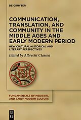 eBook (pdf) Communication, Translation, and Community in the Middle Ages and Early Modern Period de 