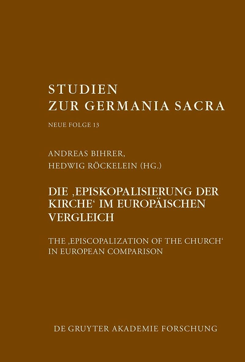 Die Episkopalisierung der Kirche im europäischen Vergleich