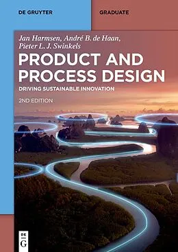 E-Book (pdf) Product and Process Design von Jan Harmsen, André B. de Haan, Pieter L. J. Swinkels