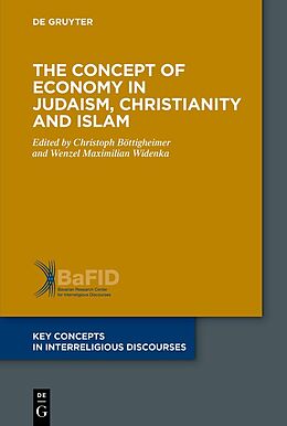 Kartonierter Einband The Concept of Economy in Judaism, Christianity and Islam von 