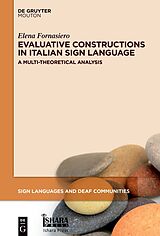 eBook (pdf) Evaluative Constructions in Italian Sign Language (LIS) de Elena Fornasiero