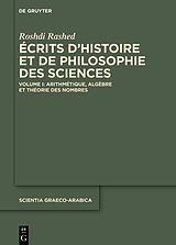 eBook (pdf) Roshdi Rashed: Écrits dhistoire et de philosophie des sciences / Arithmétique, Algèbre et Théorie des Nombres de Roshdi Rashed