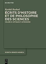 eBook (pdf) Roshdi Rashed: Écrits dhistoire et de philosophie des sciences / Optique et Astronomie de Roshdi Rashed