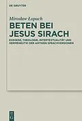 E-Book (epub) Beten bei Jesus Sirach von Miroslaw Lopuch
