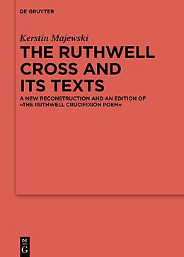 eBook (epub) The Ruthwell Cross and its Texts de Kerstin Majewski