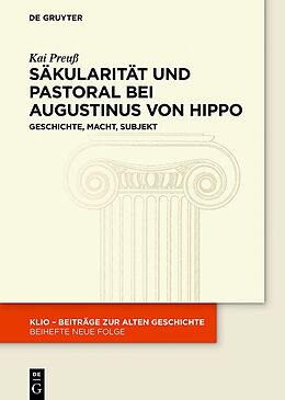Fester Einband Säkularität und Pastoral bei Augustinus von Hippo von Kai Preuß