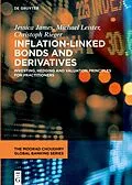 ePUB Inflation-Linked Bonds and Derivatives von Jessica James, Michael Leister, Christoph Rieger