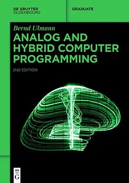 E-Book (epub) Analog and Hybrid Computer Programming von Bernd Ulmann