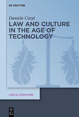 eBook (pdf) Law and Culture in the Age of Technology de Daniela Carpi