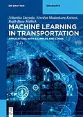 ePUB Machine Learning in Transportation von Niharika Dayyala, Nivedya Madankara Kottayi, Rajib Basu Mallick