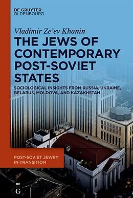 E-Book (pdf) The Jews of Contemporary Post-Soviet States von Vladimir Ze?ev Khanin