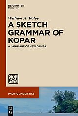 eBook (epub) A Sketch Grammar of Kopar de William A. Foley
