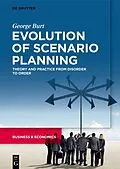 E-Book (epub) Evolution of Scenario Planning von George Burt