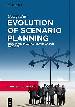 E-Book (epub) Evolution of Scenario Planning von George Burt