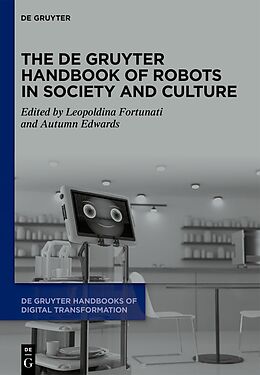 eBook (pdf) The De Gruyter Handbook of Robots in Society and Culture de 