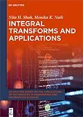 ePUB Integral Transforms and Applications von Nita H. Shah, Monika K. Naik