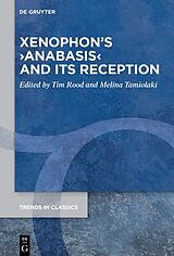 E-Book (pdf) Xenophon's ?Anabasis? and its Reception von 