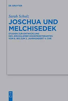 E-Book (epub) Joschua und Melchisedek von Sarah Schulz