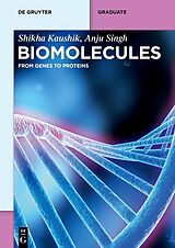 eBook (pdf) Biomolecules de Shikha Kaushik, Anju Singh