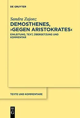 E-Book (pdf) Demosthenes, Gegen Aristokrates von Sandra Zajonz