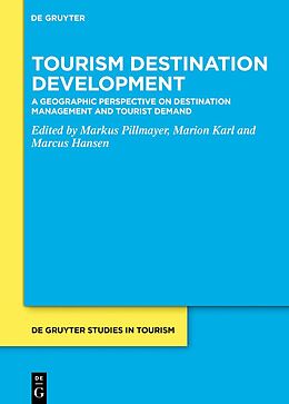 Fester Einband Tourism Destination Development von 