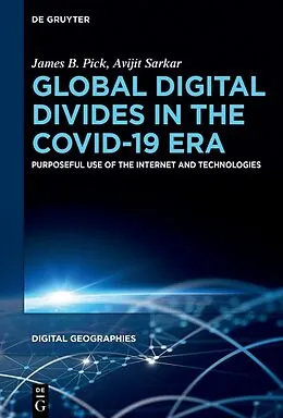 E-Book (epub) Global Digital Divides in the COVID-19 Era von James Pick, Avijit Sarkar