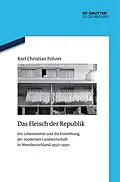 ePUB Das Fleisch der Republik von Karl Christian Führer