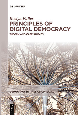 Livre Relié Principles of Digital Democracy de Roslyn Fuller