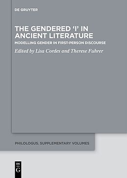 eBook (pdf) The Gendered 'I' in Ancient Literature de 