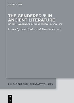 eBook (epub) The Gendered 'I' in Ancient Literature de 