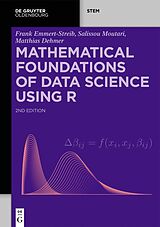 eBook (pdf) Mathematical Foundations of Data Science Using R de Frank Emmert-Streib, Salissou Moutari, Matthias Dehmer