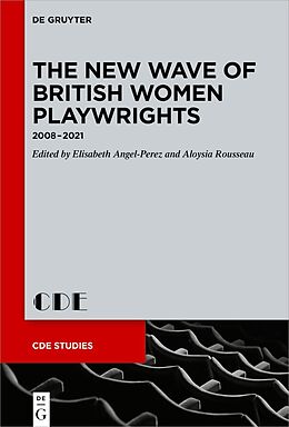 Fester Einband The New Wave of British Women Playwrights von 