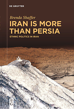 eBook (epub) Iran is More Than Persia de Brenda Shaffer