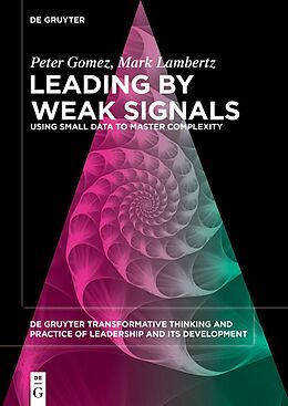 eBook (pdf) Leading by Weak Signals de Peter Gomez, Mark Lambertz