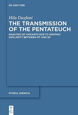 Livre Relié The Transmission of the Pentateuch de Hila Dayfani