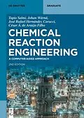 ePUB Chemical Reaction Engineering von Tapio Salmi, Johan Wärnå, José Rafael Hernández Carucci