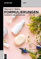 Kartonierter Einband Formulierungen von Tharwat F. Tadros