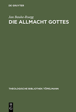 E-Book (pdf) Die Allmacht Gottes von Jan Bauke-Ruegg