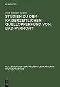 E-Book (pdf) Studien zu dem kaiserzeitlichen Quellopferfund von Bad Pyrmont von Wolf-Rüdiger Teegen