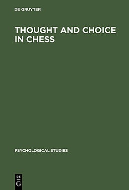 eBook (pdf) Thought and Choice in Chess de Adriaan D. de Groot