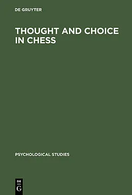 E-Book (pdf) Thought and Choice in Chess von Adriaan D. de Groot