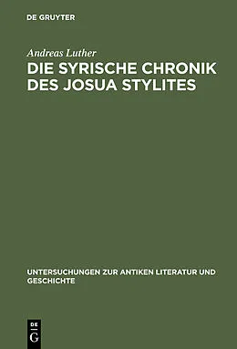 E-Book (pdf) Die syrische Chronik des Josua Stylites von Andreas Luther
